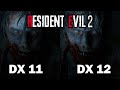 Resident Evil 2 Remake DX11 vs DX12 - Latest Patch 2025