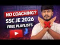 Best FREE YouTube Playlists for SSC JE 2026 🔥 (Complete Guide)