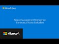 Session Management Reimagined: Continuous Access Evaluation