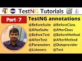 P7 - TestNG annotations and the flow of execution | TestNG | Testing Framework |