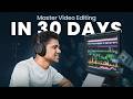 How to Start Video Editing in 2026 | Complete 30 Days Roadmap