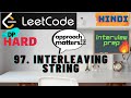 LeetCode 97.  Interleaving String | Dynamic Programming | Coding Walk-through | Interview Prep  🔥