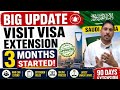 BIG UPDATE: Visit Visa Extension 3 Months Started | Saudi Arabia Latest News 2026