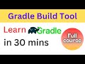 Gradle Build Tool Tutorial : Step By Step Guide