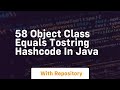 58 object class equals tostring hashcode in java
