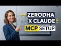 How to Set Up Zerodha MCP on Claude | Step-by-Step Secure Integration Tutorial (No Code)