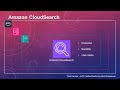 Amazon CloudSearch Overview