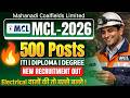 MCL Recruitment 2026 Assistant Foreman Electrical | MCL Technician Electrician | Mahanadi Coalfield