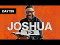 Day 135: Joshua 1-3 | Read The Bible In A Year | Bible Study Commentary by Dr. Manny Arango