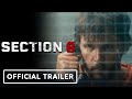 SECTION 8 | OFFICIAL MOVIE TRAILER (2022)