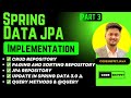 Spring Data JPA Implementation: Full Guide with CrudRepository, Paging, Sorting \u0026 Query Methods