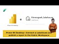 Connect Power BI Desktop to Microsoft fabric Lakehouse