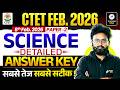CTET Science Paper 2 Answer Key | CTET 8 Feb 2026 Science Paper Analysis | CTET Paper 2 Answer Key