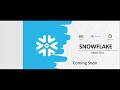 Snowflake Master Class   - Introduction Architecture , Advance features Coming soon
