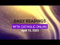 Daily Reading for Thursday, April 13th, 2023 HD