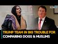 U.S. President Donald Trump Team In Big Trouble For Comparing Dogs \u0026 Muslims| U.S. News