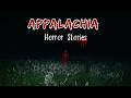 2 Terrifying TRUE Horror Stories from the Appalachian Mountains | Horror Spectator