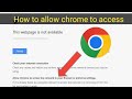 How to Allow Chrome to Access the Network in Firewall or Antivirus Settings | Fix Chrome Error