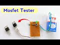 Mosfet Tester | How to make mosfet tester | MOSFET Tester kaise banaye | mosfet kaise check kare