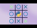 Make Tic Tac Toe in PYTHON and PYGAME! (14 MINS)