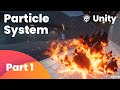 Particle System Unity |  Detailed video of Important Modules