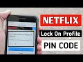 How To Lock Netflix Profile With Password