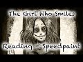 The Girl Who Smiles | CreepyDrawsta | Drawing + Reading
