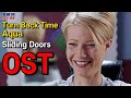 Turn Back Time  Aqua  Gwyneth Paltrow  Sliding Doors  OST  Lyrics