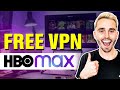 Which Free VPN Works With HBO Max?