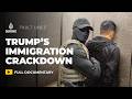 Crackdown: Deported Under Trump | Fault Lines Documentary