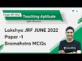 Lakshya JRF JUNE 2022 Paper 1 Brahmastra MCQs | Target JRF 2022 | Aditi Sharma | Unacademy UGC NET