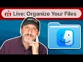 Live: How To Organize Files On Your Mac