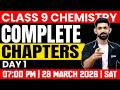 Class 9 Annual Exam | Chemistry | Complete Chapters | Day 1 | Exam Winner