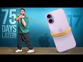 iPhone 17 Review 75 Days Later - Why Is It Sold Out Everywhere?