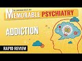 Addiction and Substance Use Disorder Mnemonics (Memorable Psychiatry Lecture)