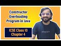 Constructor Overloading program | ICSE Class 10 | Arth Vahaluwala