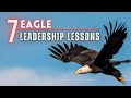 7 Leadership Principles From Eagles | Eagle Leadership Qualities @idealrules