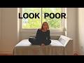 Why LOOKING Poor Is Important