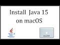 How to install Java JDK 15 on macOS