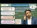 Introduction to Human body | Human anatomy \u0026 physiology | Basic anatomical terminology | Homeostasis