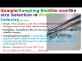 Sampling rod in pharma industry l sampler l sample l sampling Die size selection.