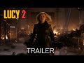Lucy 2 (2026) - New Trailer | Scarlett Johansson, Morgan Freeman - Concept Trailer
