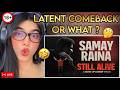 Reacting to Samay Raina - STILL ALIVE (Full Special)