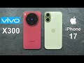 Vivo X300 Vs iPhone 17 Speed Test 🤯 | Camera Test 📸