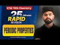 🔥 Periodic Properties in 25 Minutes | One Shot | Chemistry Chapter 1| ICSE Class 10th | ICSE 2026
