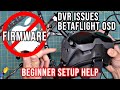 DJI Goggles V2 Setup Issues FIX | CAN'T UPDATE FIRMWARE ON MAC | BETAFLIGHT OSD | DVR WON'T RECORD