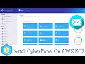 How To Install CyberPanel | Install CyberPanel On AWS EC2 | Setup CyberPanel