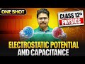 Electrostatic Potential and Capacitance | Class 12 Physics Chapter 2 | NCERT Covered | Rakshak Sir