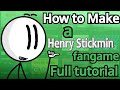 How to make a Henry Stickmin fangame  - full tutorial