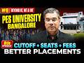 PES University Exposed 😱 | Admission, Fees, Placements \u0026 NIRF Ranking!